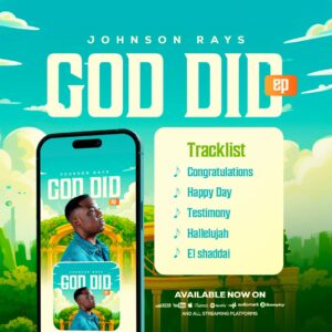 God Did (Ep) - Johnson Rays 1 God Did (Ep) - Johnson Rays
