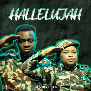 Music+Video: Mr M & Revelation - Hallelujah (@mystermiracle) 1 Music+Video: Mr M & Revelation - Hallelujah (@mystermiracle)