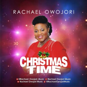 Rachael Owojori - Christmas Time 1 Rachael Owojori - Christmas Time